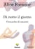DI NOTTE IL GIORNO - CRONACHE DI AMANTI