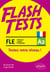 FLE. Flash Tests. A2. Testez votre niveau de français ! (français langue étrangère)