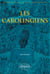 Les Carolingiens