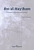 Ibn al-Haytham. L'émergence de la modernité classique