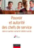 Pouvoir et autorité des chefs de service - dans le secteur social et médico-social
