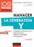 Manager la génération Y - 2e éd.