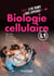 Biologie cellulaire L1 - Méthodes, astuces et pièges à éviter