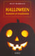 Halloween, histoire et traditions