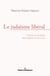 Le judaïsme libéral - Histoire et pensées des origines à nos jours