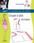 Le modélisme de mode - Volume 1 - Coupe à plat : les bases