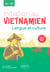 Initiation au vietnamien - Langue et culture. A1 vers B1