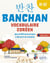 Banchan. Vocabulaire coréen  A1-A2 - Plus de 900 mots de base à découvrir en situation (avec fichiers audio)