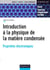 Introduction à la physique de la matière condensée - Propriétés électroniques