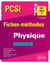 Physique PCSI - Fiches-méthodes et exercices corrigés