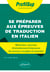 Se préparer aux épreuves de traduction en italien - Mémentos, exercices et épreuves de concours