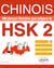 Chinois. 100 phrases illustrées pour préparer le HSK 2 - Vocabulaire, grammaire, exercices corrigés, fichiers audio