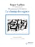Le champ des signes - Récurrences dérobées