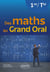 Des maths au Grand Oral - 1re et Tle