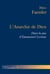 L'Anarchie de Dieu - Dans les pas d'Emmanuel Levinas