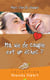 Ma vie de couple est un échec ?