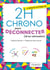 2h Chrono pour déconnecter (et se retrouver)