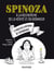 Spinoza - A la recherche de la vérité et du bonheur
