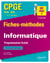Informatique - Programmation Scilab - CPGE ECS et ECE (1re et 2e années) - Fiches-méthodes et exercices corrigés