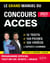 Le Grand Manuel du concours ACCES 2022 (Programme officiel : écrits + oraux) - 120 fiches, 120 vidéos de cours, 12 tests, 1000 questions + corrigés en vidéo