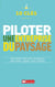 10 clés pour piloter une entreprise du paysage