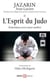L'Esprit du Judo : Entretiens avec mon maître