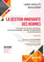 La gestion innovante des normes - Convertir les normes sanitaires, environnementales, sociales et financières en performances