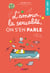L'amour, la sexualité, on s'en parle