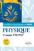 Les 1001 questions de la physique en prépa - 2e année PSI/PSI* - 3e édition actualisée