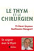Le thym et le chirurgien