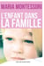 L'enfant dans la famille