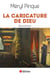La caricature de Dieu - Nouvelles