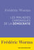 Les maladies chroniques de la démocratie