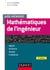 Aide-mémoire - Mathématiques de l'ingénieur - 4e éd.