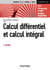 Calcul différentiel et calcul intégral - 2e éd.