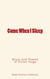 Come When I Sleep - Story and Poems of Victor Hugo