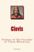 Clovis - History of the Founder of Frank Monarchy