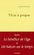 Vivre à propos
