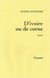 D'ivoire ou de corne - Les portes du rêve