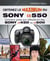 Obtenez le maximum du Sony alpha 550 - Convient aussi aux utilisateurs des Sony alpha 450 et 500
