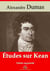 Études sur Kean – suivi d'annexes - Nouvelle édition 2019