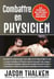 Combattre en physicien