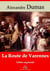 La Route de Varennes – suivi d'annexes - Nouvelle édition 2019