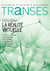 Transes n°3 - 2/2018 La Réalité virtuelle - La Réalité virtuelle