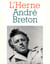 Cahier de L'Herne n° 72 : André Breton