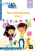Kim et Tom Maths 1 Début de CP - Bon anniversaire, Kim !