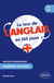 Le tour de l'anglais en 365 jours A1-A2 - Méthode d'apprentissage. Acquisition des bases
