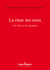 La chair des mots - Ou l'art et la manière