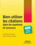 Bien utiliser les citations dans les examens et concours - 600 citations gagnantes