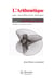 L'Arithmétique, une introduction ludique - Volume 1 - Volume 1 : L'arithmétique classique, exemples et exercices corrigés